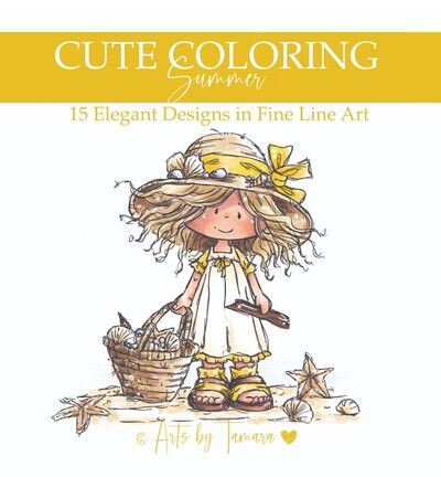 Arts by Tamara Cute Coloring, Summer