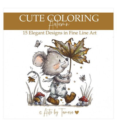 Arts by Tamara Cute Coloring, Autumn